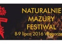 NATURALNIE MAZURY MUSIC & MORE WĘGORZEWO 2016 – powrót rocka   nad  Wielkie Jeziora Mazurskie