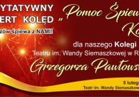 Koncert charytatywny dla aktora Grzegorza Pawłowskiego