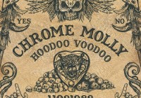 Chrome Molly prezentują album „Hoodoo Voodoo”