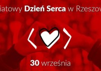 #dajemyserce w Rzeszowie!