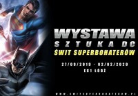 Wystawa „Sztuka DC. Świt superbohaterów” w Łodzi!