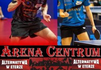 ARENA CENTRUM Tomasz Lewandowski, Szymon Kolasa