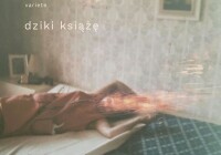 Variete – ,,Dziki Książe’’