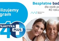 Centrum Medyczne Medyk – program „Profilaktyka 40 Plus”,
