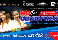 Noc Odkrywców – VI Nocne Spotkania z Nauką