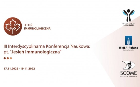 „Jesień Immunologiczna” – III Interdyscyplinarna Konferencja Naukowa