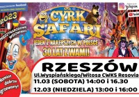 Jubileuszowe show Cyrku Safari w Rzeszowie