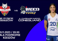 PGE Rysice Rzeszów vs. Imoco Volley