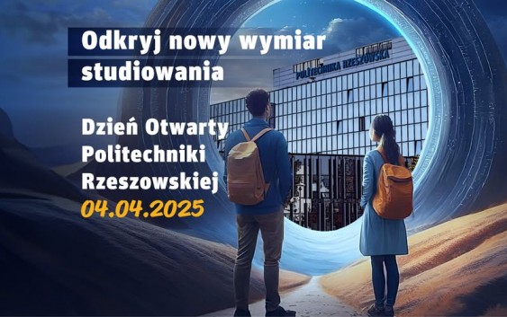 Dzień Otwarty Politechniki Rzeszowskiej