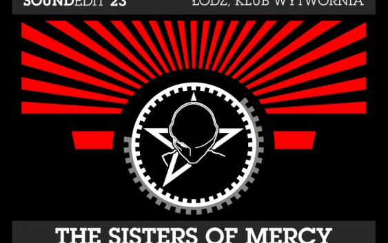 Soundedit ’23 – The Sisters of Mercy